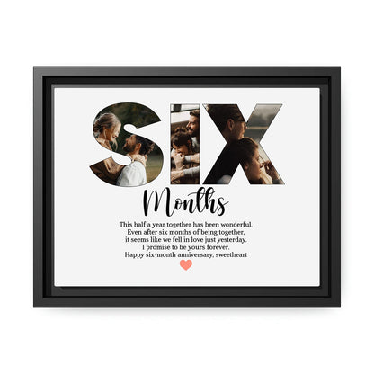 Six Months - Personalized 6 Month Anniversary gift for Boyfriend or Girlfriend - Custom Canvas Print - MyMindfulGifts