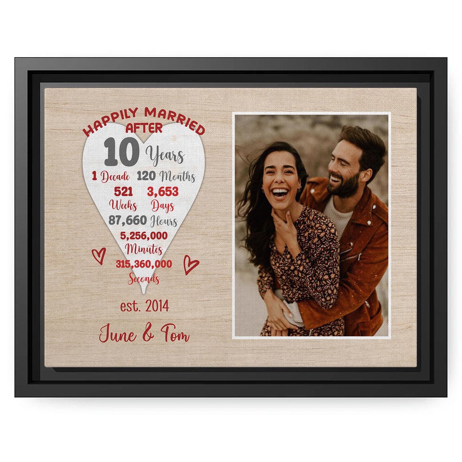 Happily Married After 10 Tears - Personalized 10 Year Anniversary gift For Husband or Wife - Custom Canvas Print - MyMindfulGifts