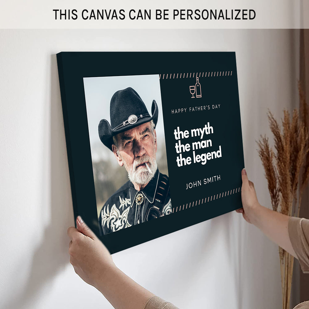 The Myth The Man The Legend - Personalized Father's Day gift for Dad - Custom Canvas Print - MyMindfulGifts