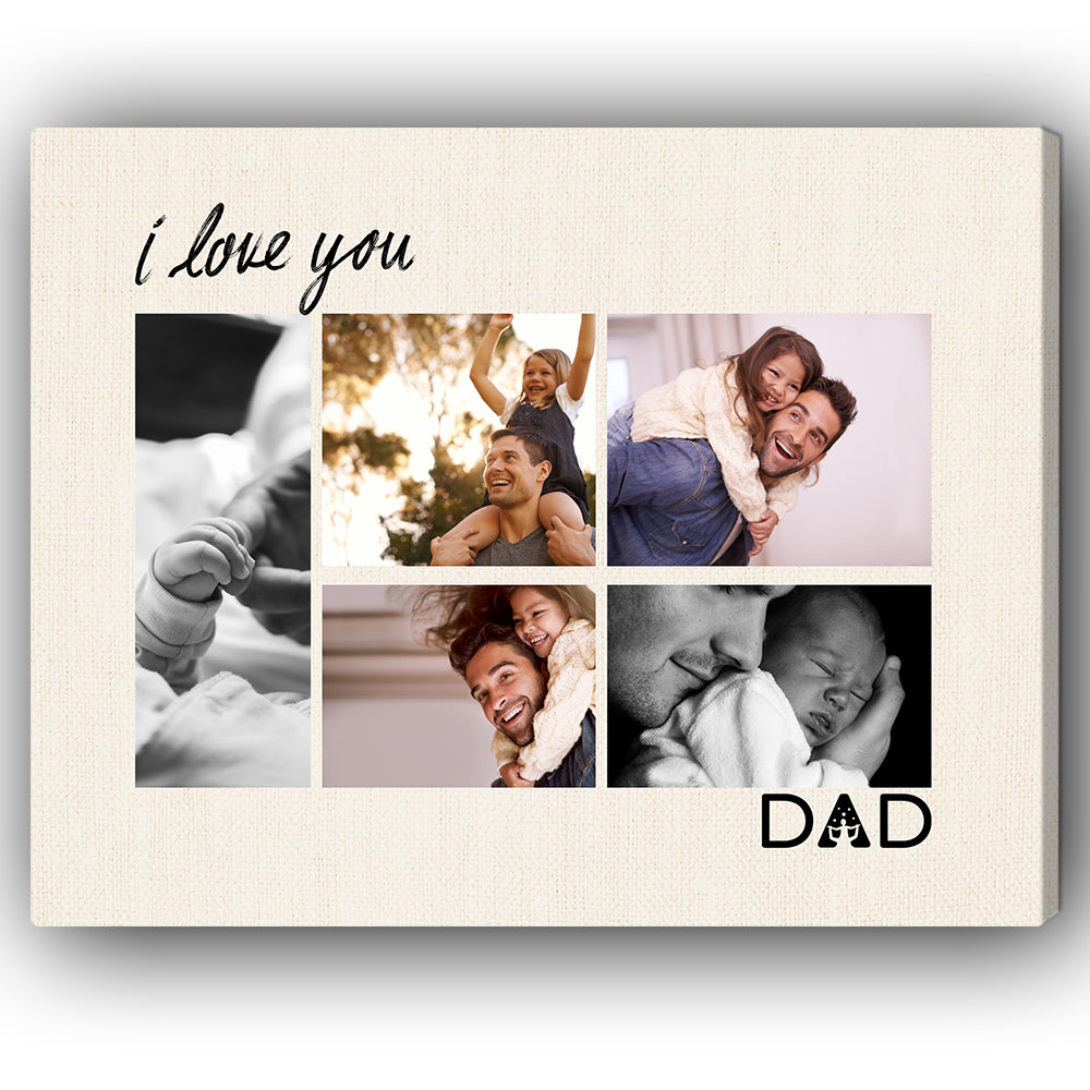 I Love You Dad - Personalized Father's Day or Birthday gift for Dad - Custom Canvas Print - MyMindfulGifts