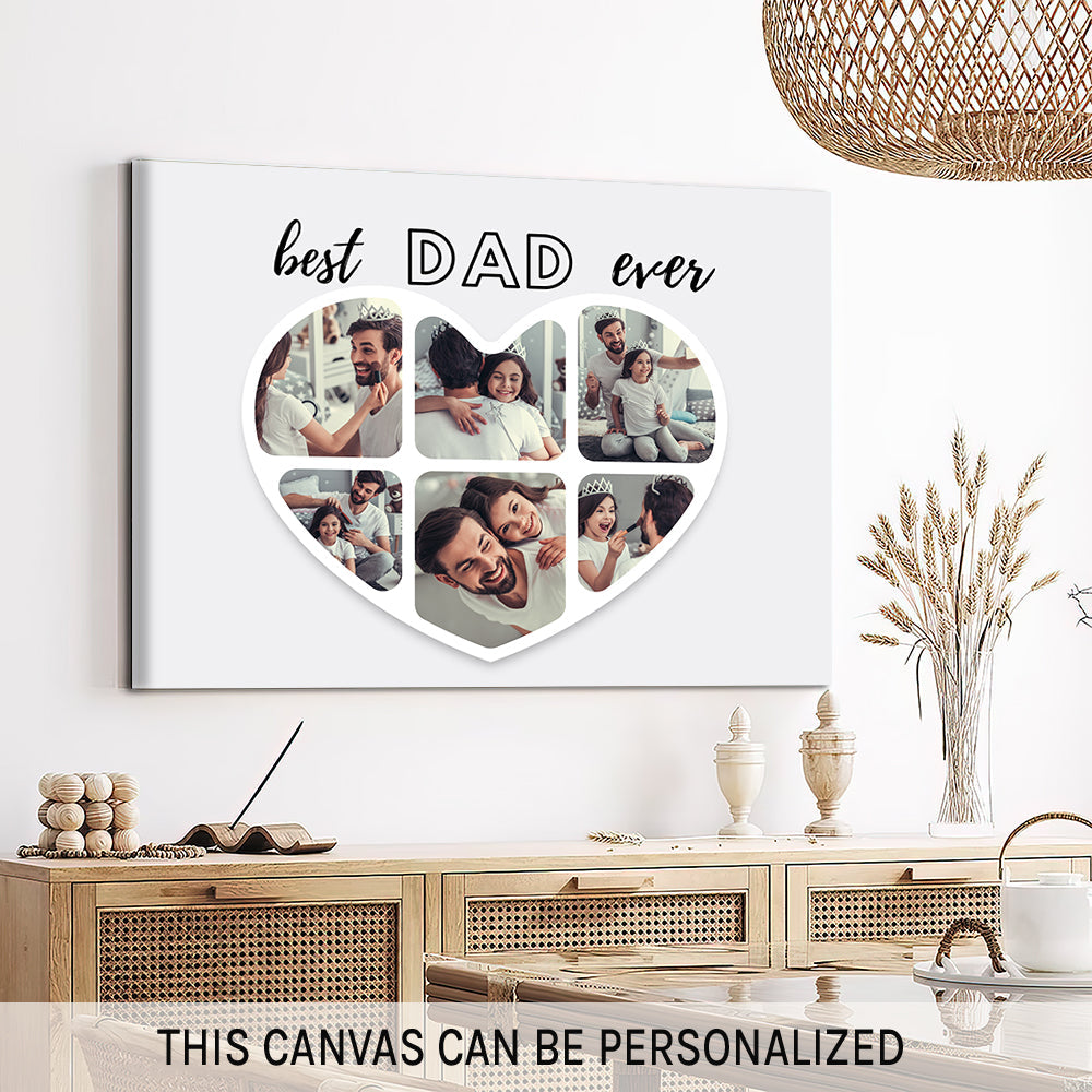 Best Dad Ever - Personalized Father's Day or Birthday gift for Dad - Custom Canvas Print - MyMindfulGifts