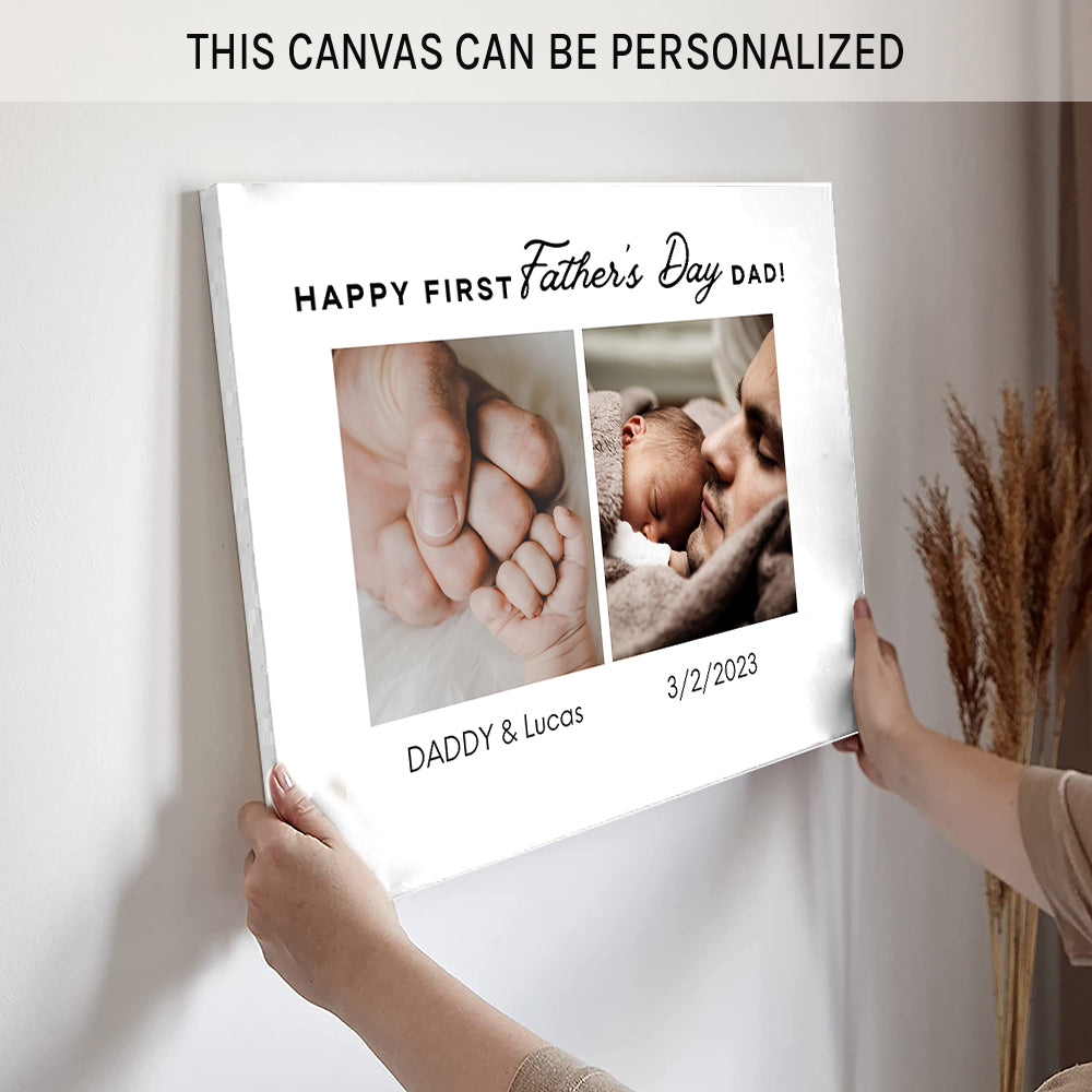 Happy First Father's Day - Personalized Father's Day gift for New Dad - Custom Canvas Print - MyMindfulGifts