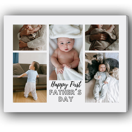 Happy First Father's Day - Personalized Father's Day gift for New Dad - Custom Canvas Print - MyMindfulGifts