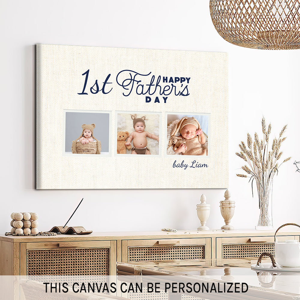 Happy First Father's Day - Personalized Father's Day gift for New Dad - Custom Canvas Print - MyMindfulGifts