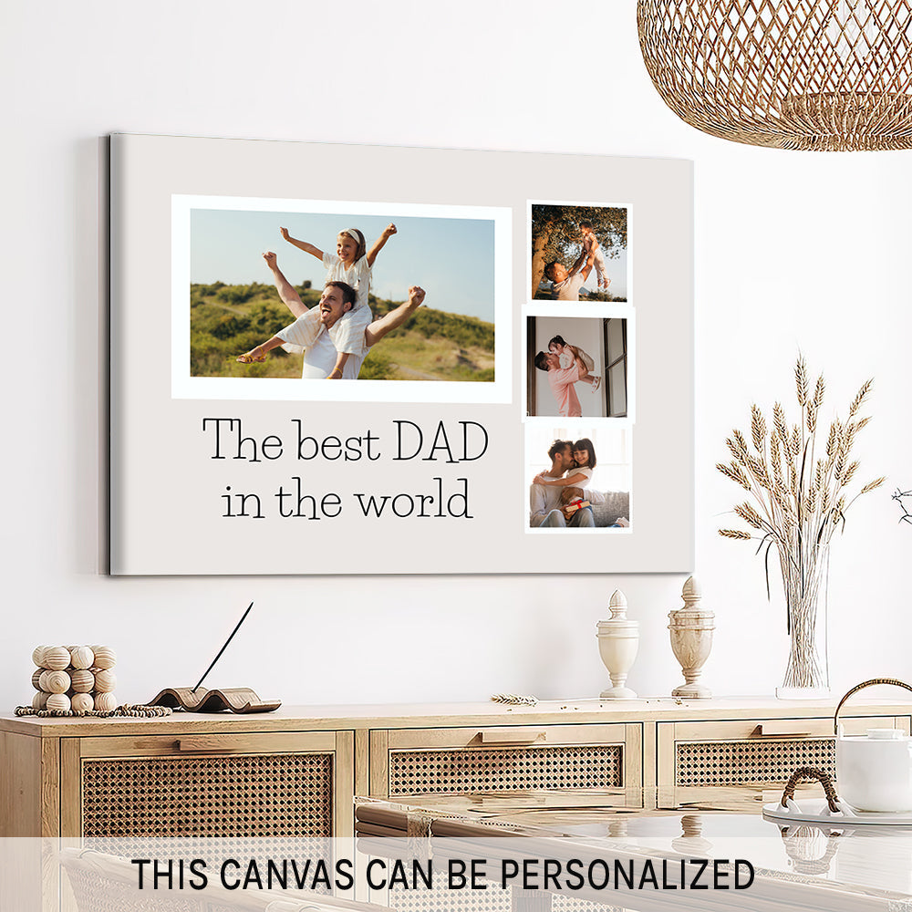 The Best Dad In The World - Personalized Father's Day or Birthday gift for Dad - Custom Canvas Print - MyMindfulGifts