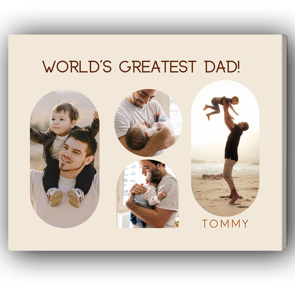 World's Greatest Dad - Personalized Father's Day or Birthday gift for Dad - Custom Canvas Print - MyMindfulGifts