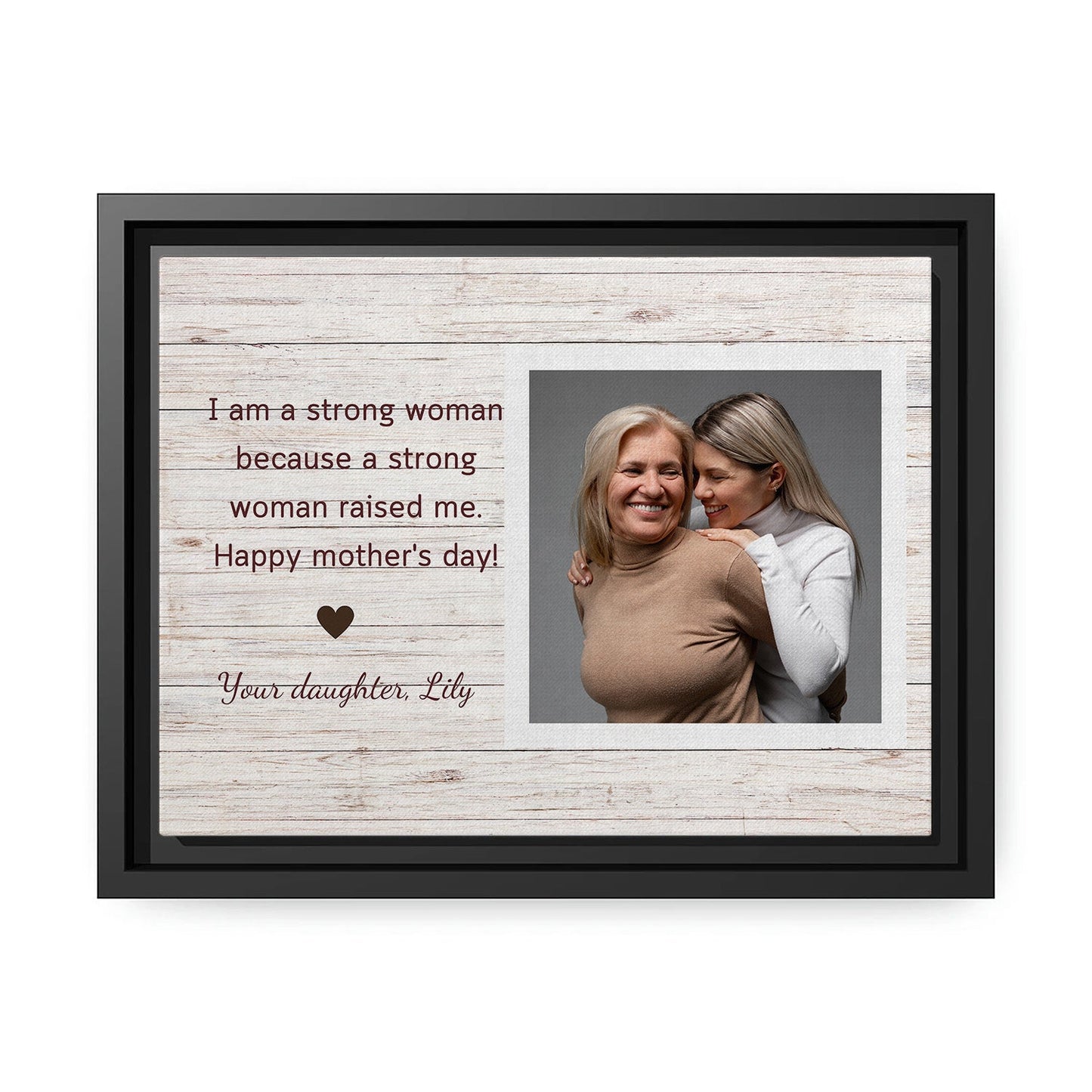 Personalized Mother's Day gift for Mom - I Am A Strong Woman Because A Strong Woman Raised Me - custom Canvas Print - MyMindfulGifts