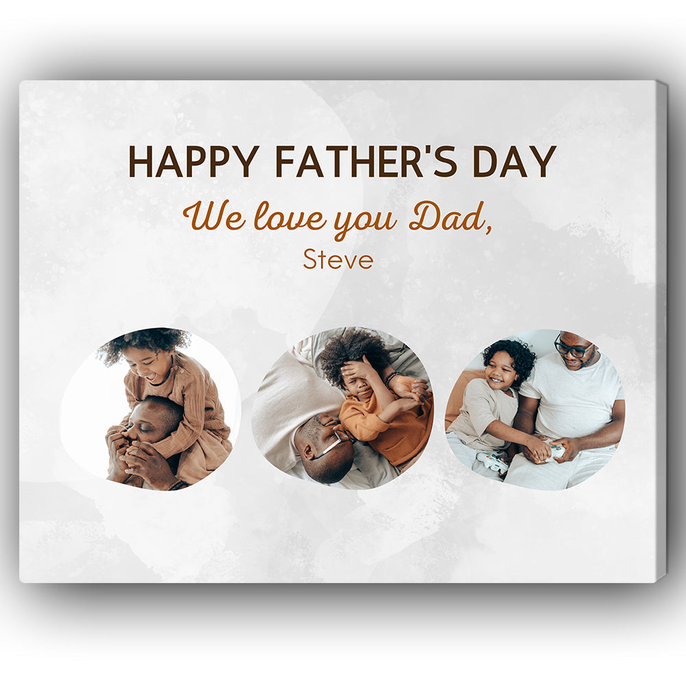 We love you Dad - Personalized Father's Day gift for Dad - Custom Canvas Print - MyMindfulGifts