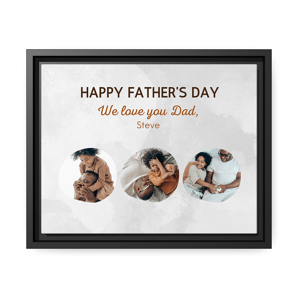 We love you Dad - Personalized Father's Day gift for Dad - Custom Canvas Print - MyMindfulGifts