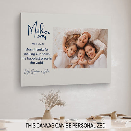 Personalized Mother's Day gift for Mom - Mom Thanks For Making Our Home - custom Canvas Print - MyMindfulGifts