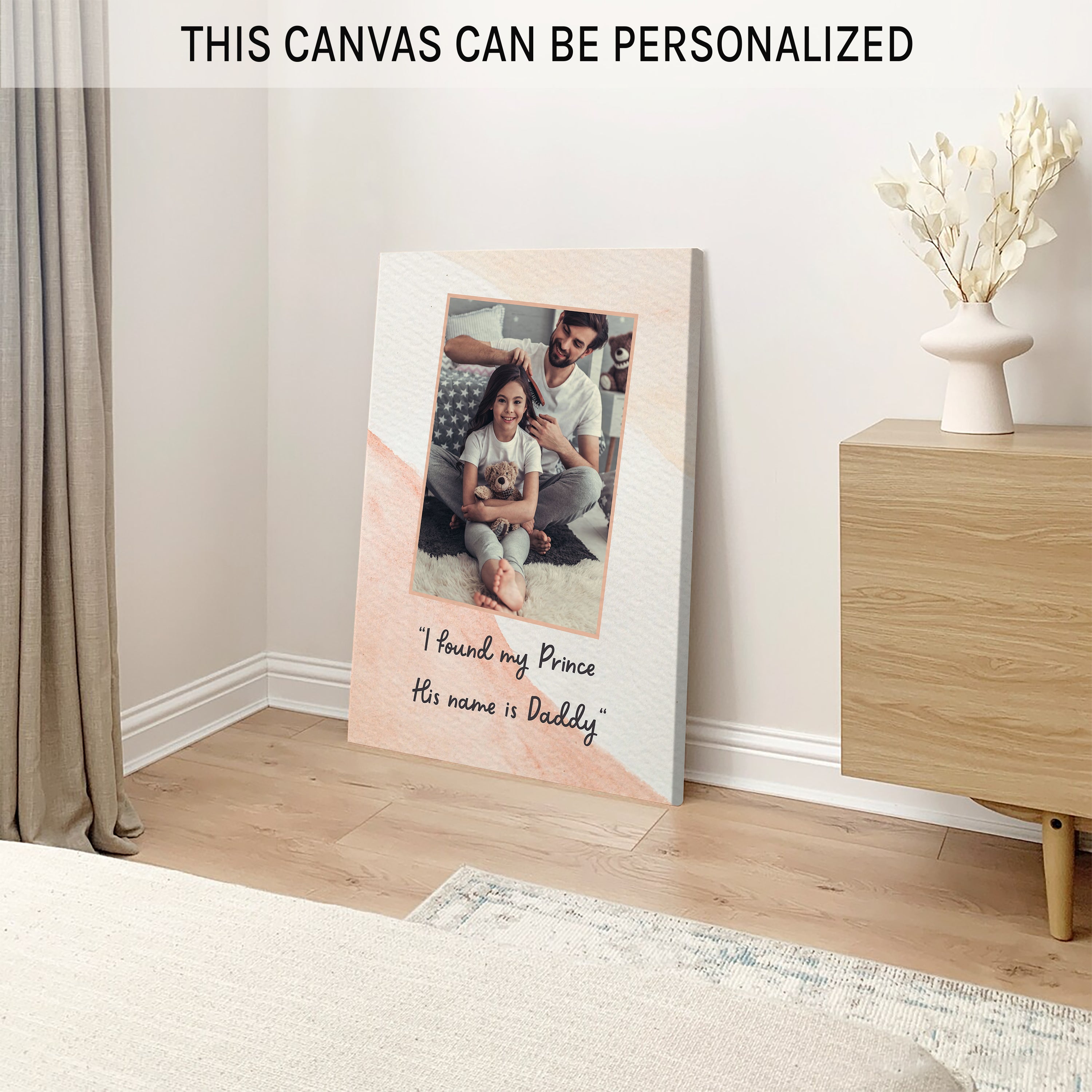 I found my prince, his name is Daddy - Personalized Father's Day or Birthday gift for Dad from Daughter - Custom Canvas Print - MyMindfulGifts