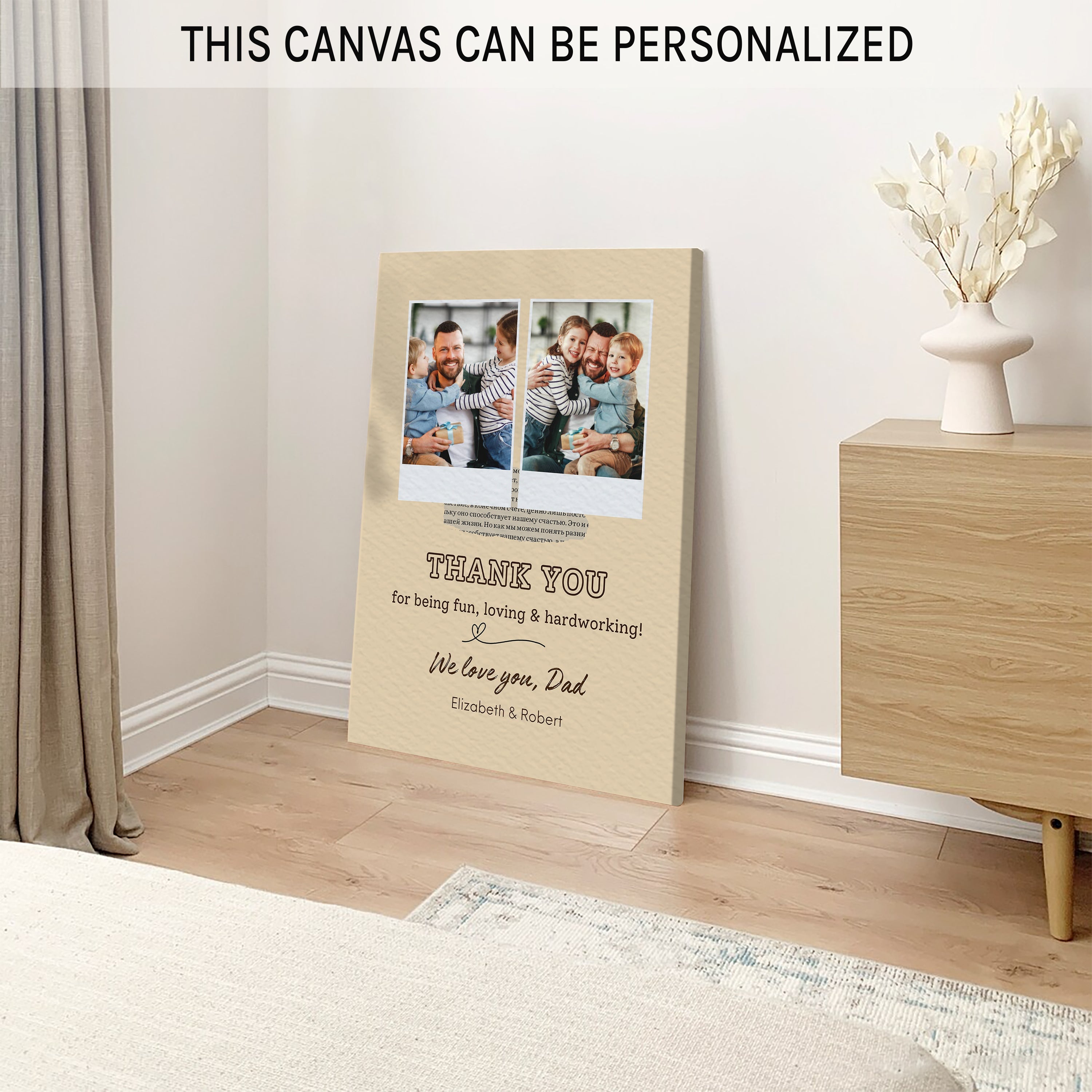 Thank You For Being Fun, Loving And Hardworking - Personalized Father's Day, Birthday gift for Dad - Custom Canvas Print - MyMindfulGifts