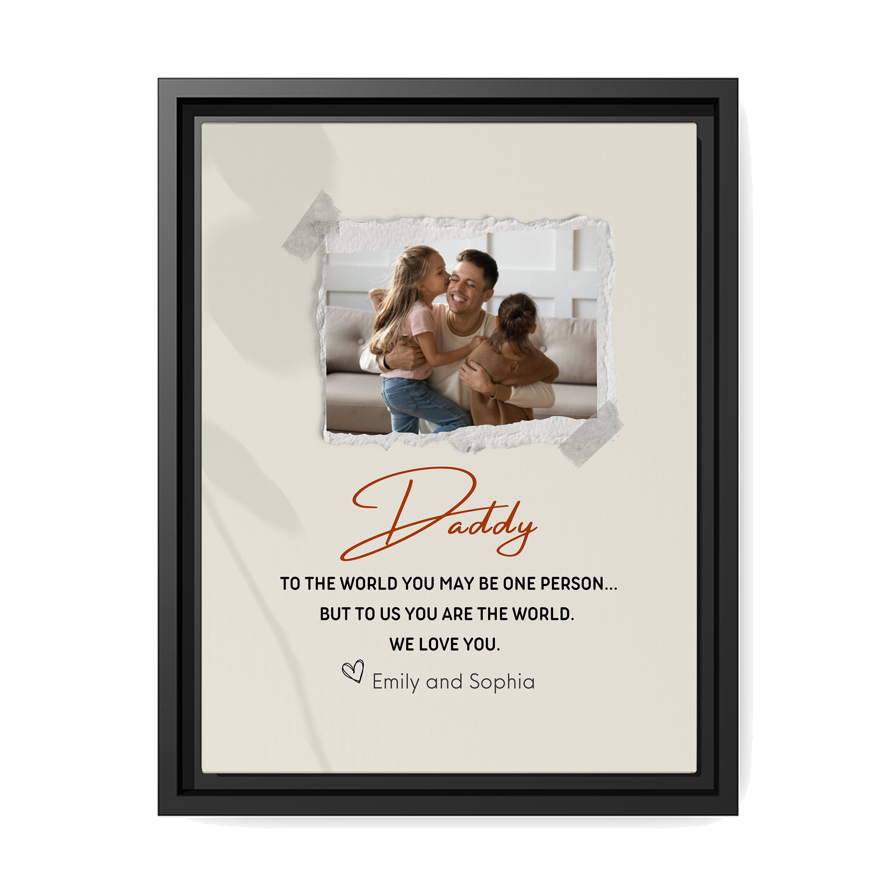 Daddy, To Us You Are The World - Personalized Father's Day, Birthday gift for Dad - Custom Canvas Print - MyMindfulGifts
