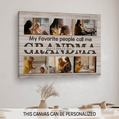 My favourite people call me Grandma - Personalized Mother's Day or Birthday gift for Grandma - Custom Canvas Print - MyMindfulGifts
