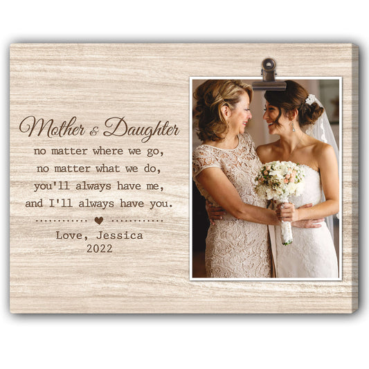 Personalized Mother's day gift for mom - mother and daughter no matter where we go - custom Photo Canvas print - MyMindfulGifts