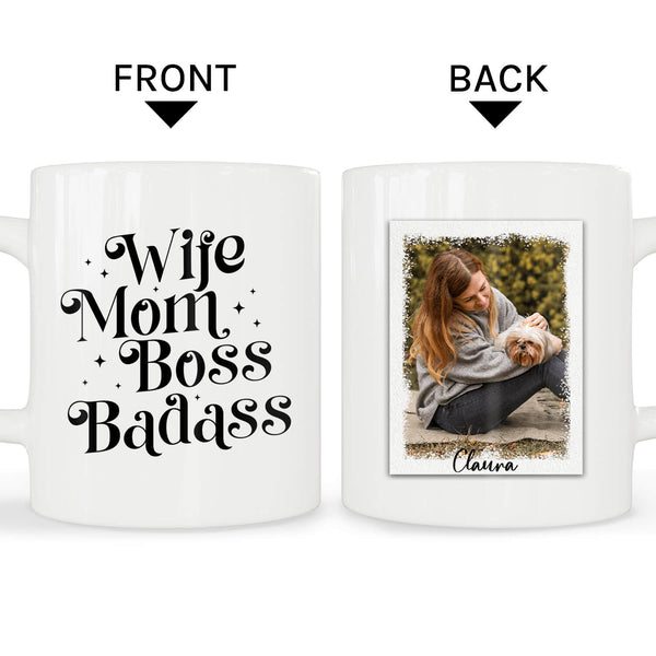 Wife Mom Boss Badass - Personalized Mother's Day Or Birthday Gift