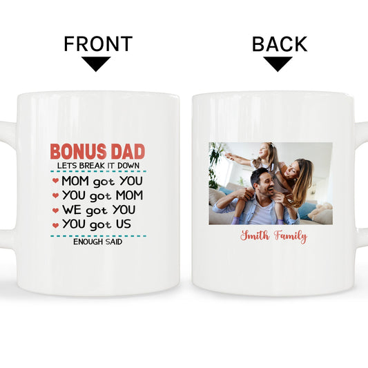 Bonus Dad Break It Down - Personalized Father's Day or Birthday gift for Step Dad   - Custom Mug - MyMindfulGifts