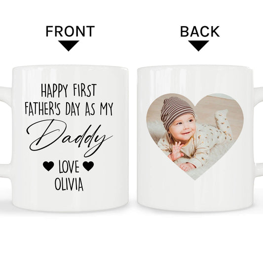 Happy First Father’s Day - Personalized Father's Day gift for New Dad - Custom Mug - MyMindfulGifts