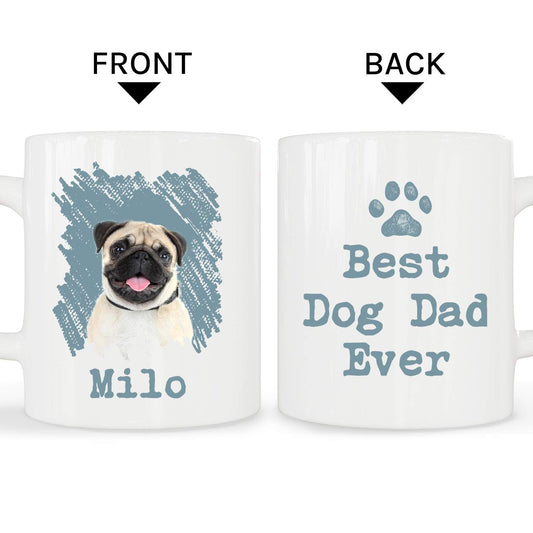 Best Dog Dad Ever - Personalized Father's Day, Birthday or Christmas gift for Dog Dad - Custom Mug - MyMindfulGifts