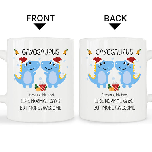 Gayosaurus - Personalized Christmas gift for Gay - Custom Mug - MyMindfulGifts