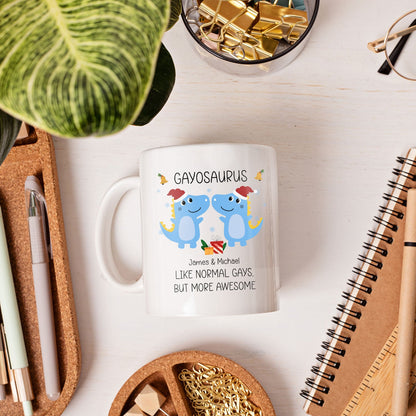 Gayosaurus - Personalized Christmas gift for Gay - Custom Mug - MyMindfulGifts