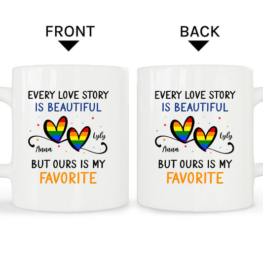 Every Love Story Is Beautiful - Personalized Anniversary or Valentine's Day gift for LGBT couple - Custom Mug - MyMindfulGifts