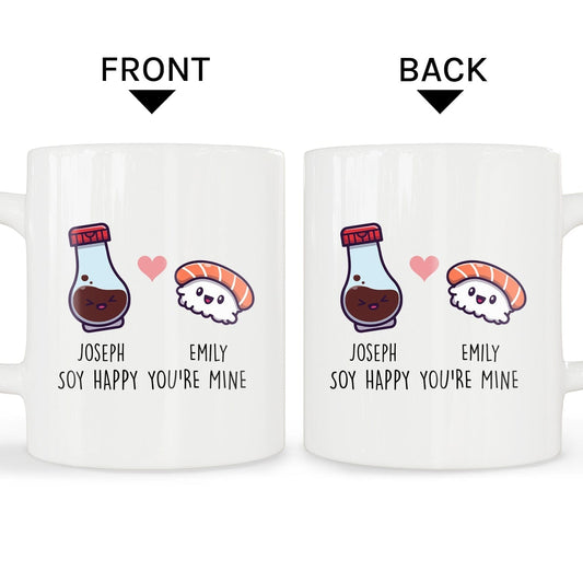 Soy Happy You're Mine - Personalized Anniversary, Valentine's Day gift for couple - Custom Mug - MyMindfulGifts