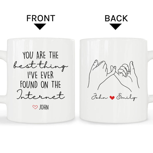 Best Thing On The Internet - Personalized Anniversary, Valentine's Day gift for Online Dating Couple - Custom Mug - MyMindfulGifts