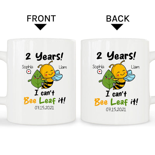 Two Years I Can't Bee Leaf It - Personalized 2 Year Anniversary gift for him for her - Custom Mug - MyMindfulGifts