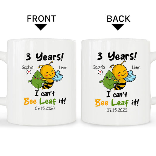 Three Years I Can't Bee Leaf It - Personalized 3 Year Anniversary gift for him for her - Custom Mug - MyMindfulGifts