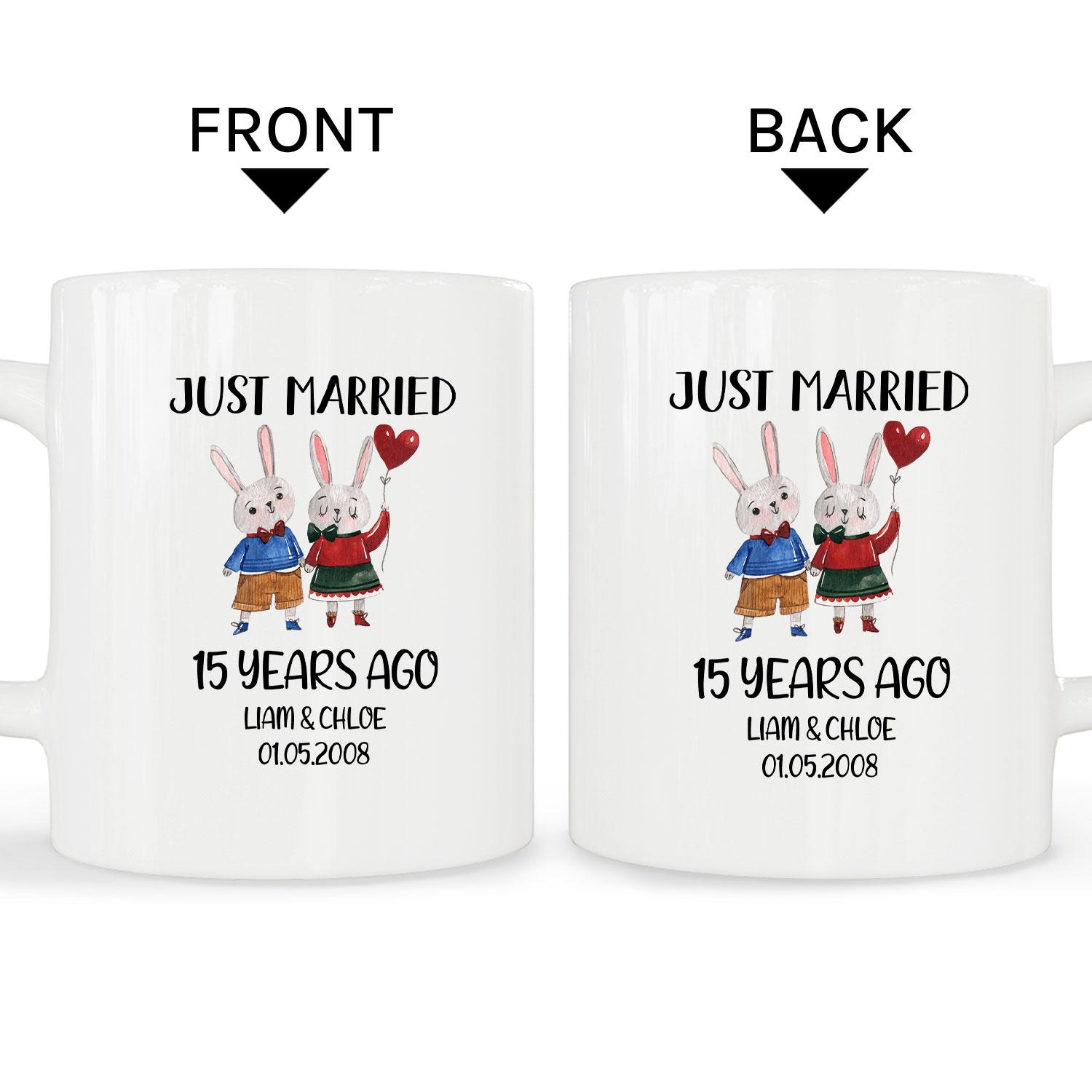 Just Married 15 Years Ago - Personalized 15 Year Anniversary gift for him for her - Custom Mug - MyMindfulGifts