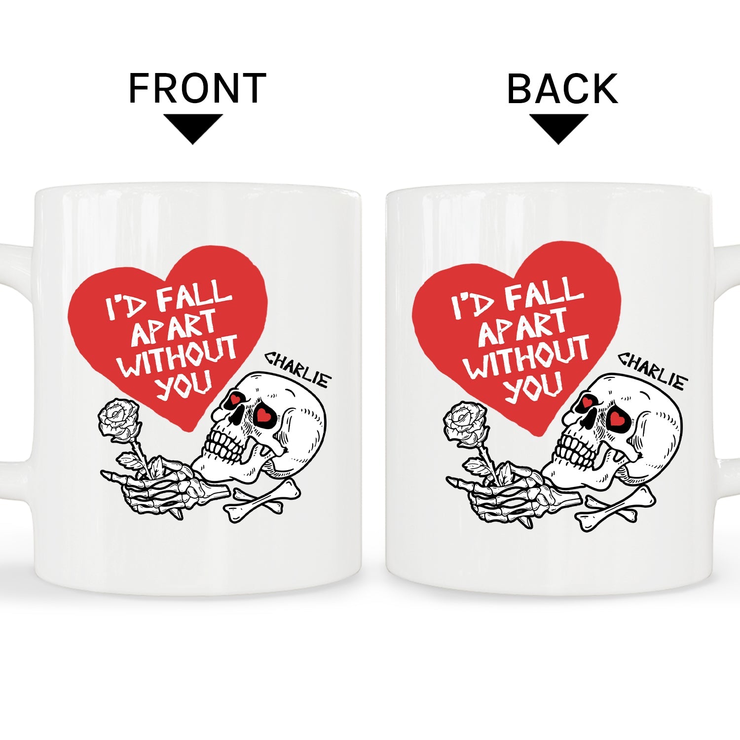 I'd Fall Apart Without You - Personalized Anniversary or Halloween gift for Boyfriend or Girlfriend - Custom Mug - MyMindfulGifts