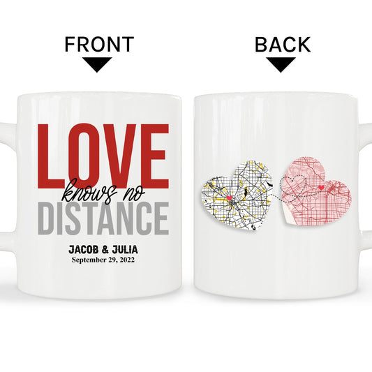 Love Knows No Distance Heart Map - Personalized Anniversary or Valentine's Day gift for Long Distance Boyfriend or Girlfriend - Custom Mug - MyMindfulGifts