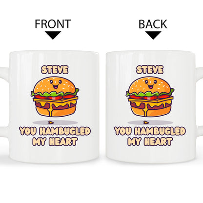 You Hamburgled My Heart - Personalized Anniversary, Valentine's Day, Birthday or Christmas gift For Him or Her - Custom Mug - MyMindfulGifts