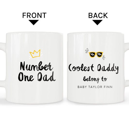 Number One Dad, Coolest Daddy - Personalized Father's Day or Birthday gift for Dad - Custom Mug - MyMindfulGifts