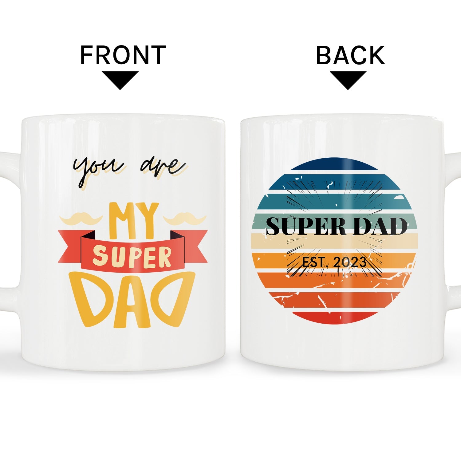 Super Dad - Personalized Father's Day or Birthday gift for Dad - Custom Mug - MyMindfulGifts