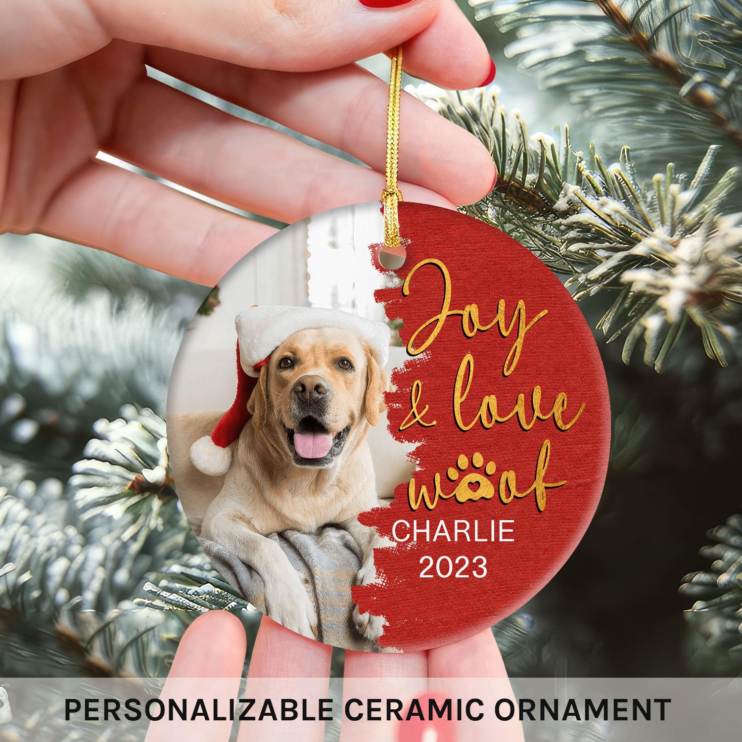 Joy Love Woof - Personalized Christmas gift for Dog Lovers - Custom Circle Ceramic Ornament - MyMindfulGifts