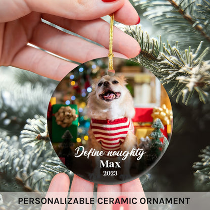 Define Naughty - Personalized Christmas gift for Dog Lovers - Custom Circle Ceramic Ornament - MyMindfulGifts