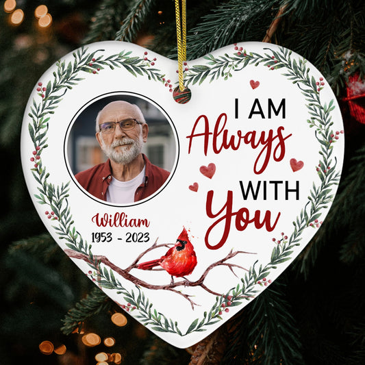 Always With You - Personalized Christmas gift for Family - Custom Heart Ceramic Ornament - MyMindfulGifts