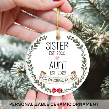 First Christmas As Aunt - Personalized First Christmas gift for Aunt - Custom Circle Ceramic Ornament - MyMindfulGifts