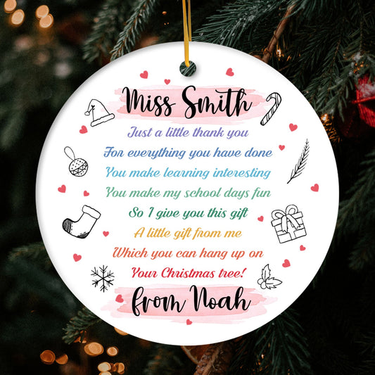 Just A Little Thank You - Personalized Christmas gift For Teacher - Custom Circle Ceramic Ornament - MyMindfulGifts
