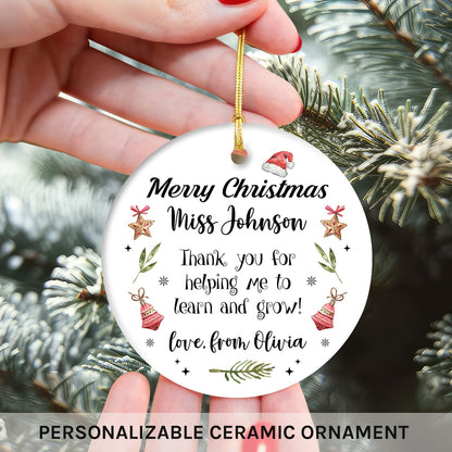 Thank You For Helping Me To Learn And Grow - Personalized Christmas gift for Teacher - Custom Circle Ceramic Ornament - MyMindfulGifts