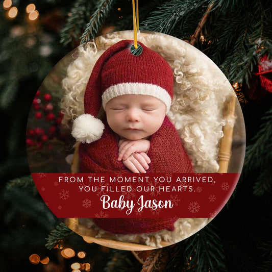 From The Moment You Arrived - Personalized First Christmas gift For Baby - Custom Circle Ceramic Ornament - MyMindfulGifts