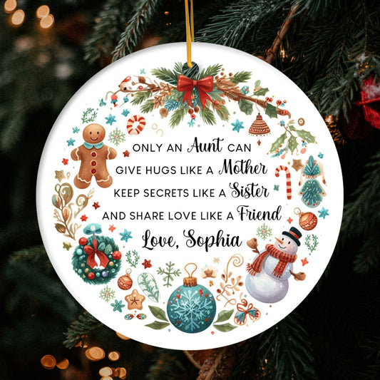 Only An Aunt - Personalized Christmas gift For Aunt - Custom Circle Ceramic Ornament - MyMindfulGifts