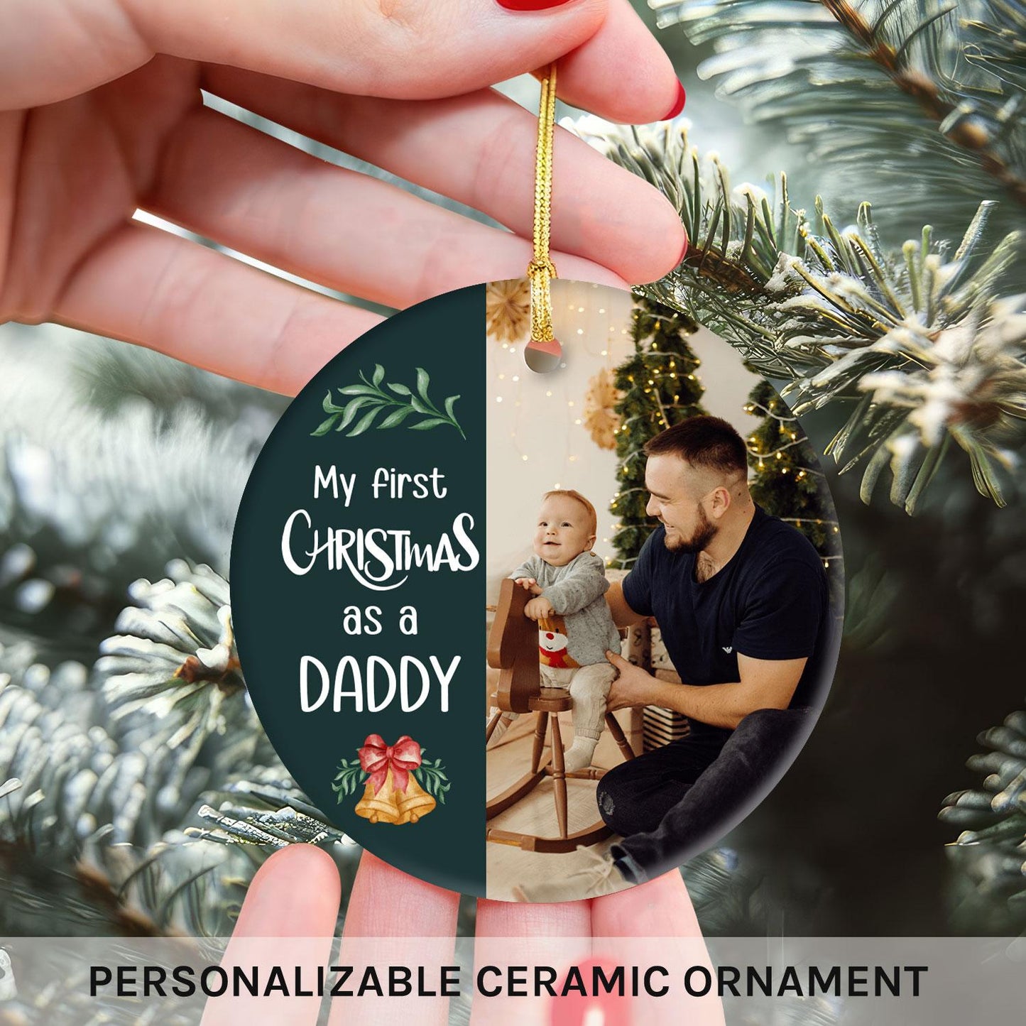 My First Christmas as a Daddy - Personalized First Christmas gift For New Dad - Custom Circle Ceramic Ornament - MyMindfulGifts