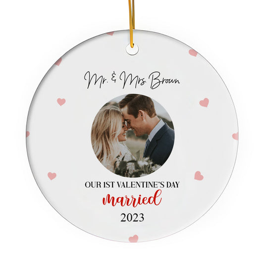 Our First Valentine's Day Married - Personalized First Valentine's Day gift For Husband Or Wife - Custom Circle Ceramic Ornament - MyMindfulGifts