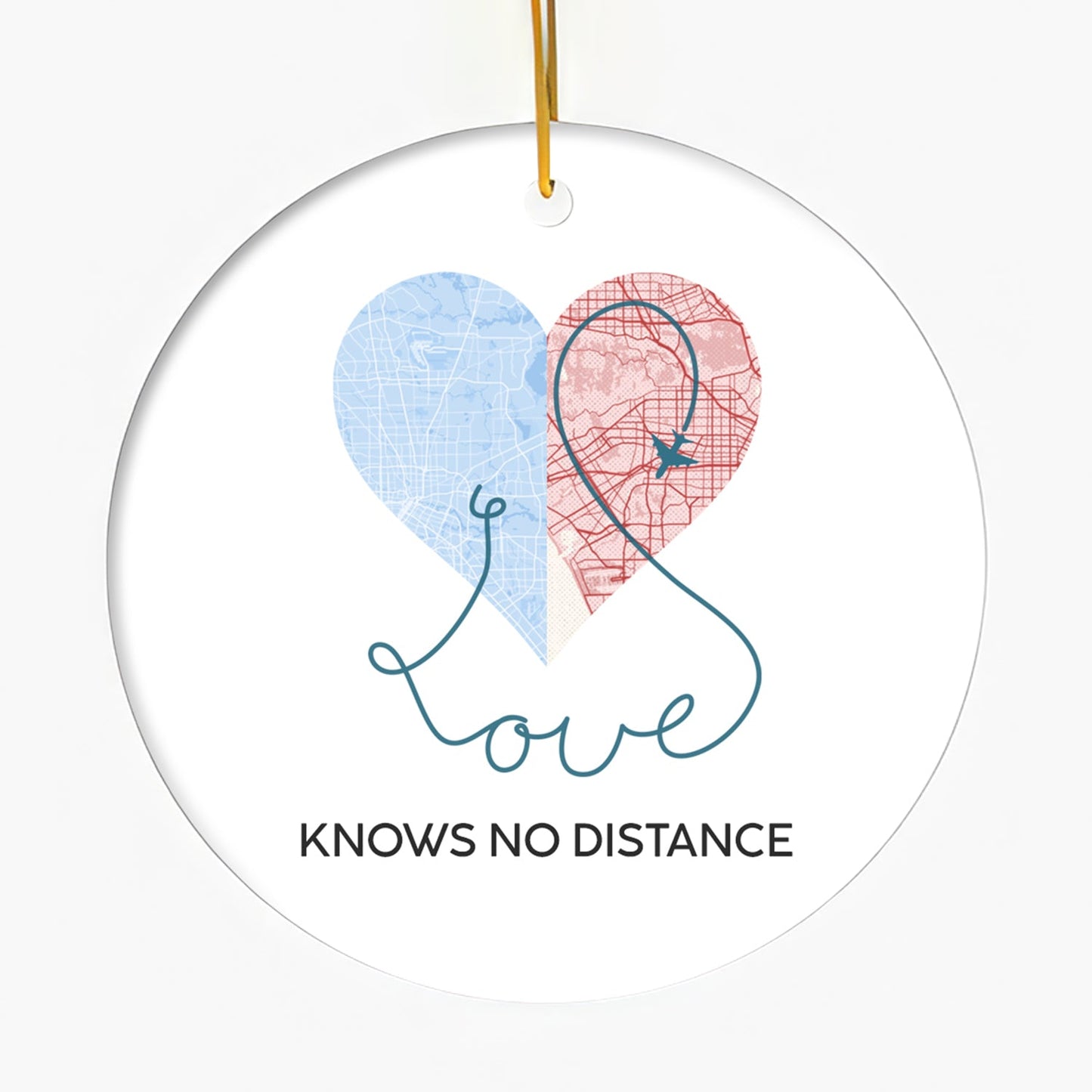 Love Knows No Distance Map - Personalized Anniversary or Valentine's Day gift for Long Distance Couple - Custom Circle Ceramic Ornament - MyMindfulGifts
