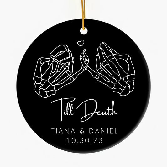Til Death - Personalized Anniversary or Halloween gift for Boyfriend or Girlfriend - Custom Circle Ceramic Ornament - MyMindfulGifts