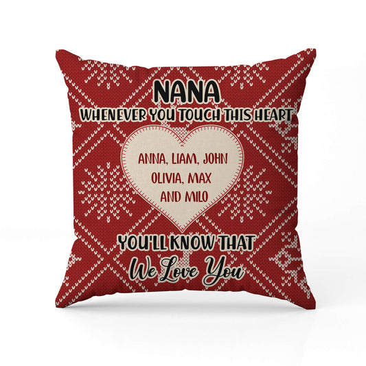 Whenever You Touch This Heart - Personalized Christmas gift for Grandma - Custom Pillow - MyMindfulGifts