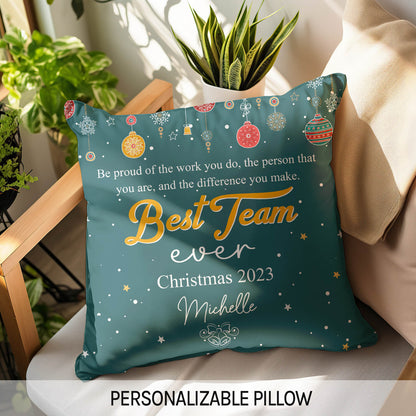 Best Team Ever - Personalized Christmas gift For Coworkers or Employees - Custom Pillow - MyMindfulGifts